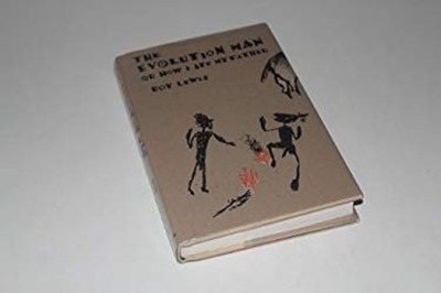 Evolution Man or, How I Ate My Father Hardcover Roy Lewis