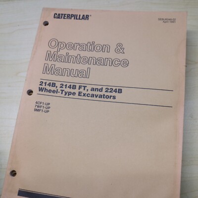 CAT Caterpillar 214B 224B Excavator Operator Operation Maintenance Manual Guide