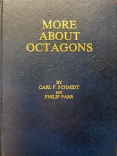 More about Octagons  by Carl F. Schmidt (hardcover, signed)