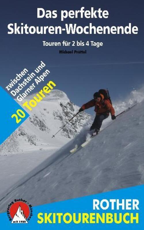 Thumbnail - Das Perfekte Skitouren-wochenende | Michael Pröttel | Taschenbuch |