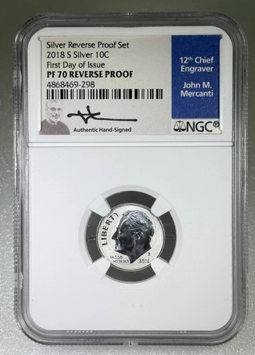 2018 S SILVER NGC PF70 Reverse Proof Roosevelt Dime Mercanti Signed