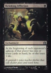 Shrieking Affliction - Return to Ravnica #76 Uncommon