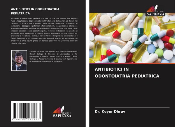 Antibiotici In Odontoiatria Pediatrica Keyur Dhruv Taschenbuch Italienisch 2025-image