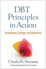 DBT Principles in Action: - Hardcover, by Charles R. Swenson - Very Good u
