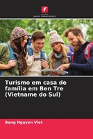 Bang Nguyen Viet (U. A.) | Turismo Em Casa De FamíLia Em Ben Tre (Vietname Do...