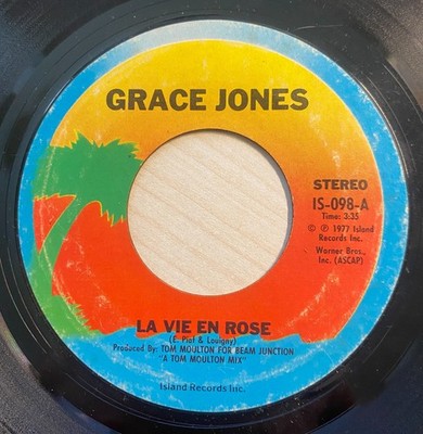 Grace Jones   La Vie En Rose / I Need A Man