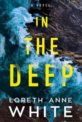 Thumbnail - Loreth Anne White In The Deep (taschenbuch)