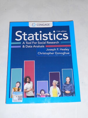 STATISTICS Tool for Social Research Data Analysis 11e 2020 Healey & Donoghue NEW