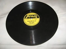 Betty Glenn, Prom #1075, Make Love To Me / Are You Looking For.... 78rpm.  E+.
