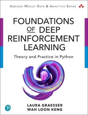 Laura Graesser Wah  Foundations of Deep Reinforcement (Taschenbuch) (US IMPORT)