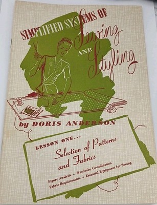 Vintage 1948 Simplified Systems Sewing & Styling Lesson 1 Selection Patterns & 