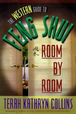 The Western Guide to Feng Shui: Room by Room - Paperback - GOOD