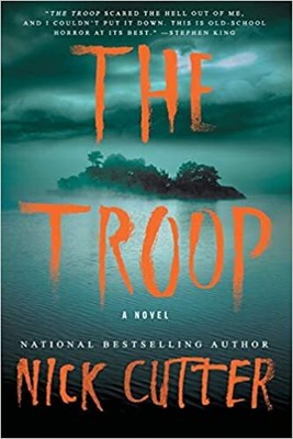 The Troop PAPERBACK 2016 by Nick Cutter
