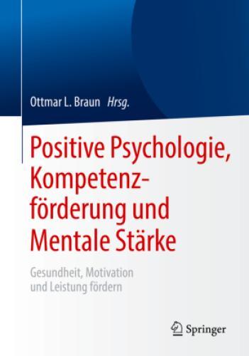 Thumbnail - Positive Psychologie, Kompetenzförderung Und Mentale Stärke