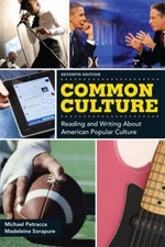 Common Culture Paperback Michael F., Sorapure, Madeleine Petracca