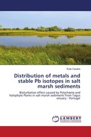 Rute CesáRio | Distribution Of Metals And Stable Pb Isotopes In Salt Marsh...