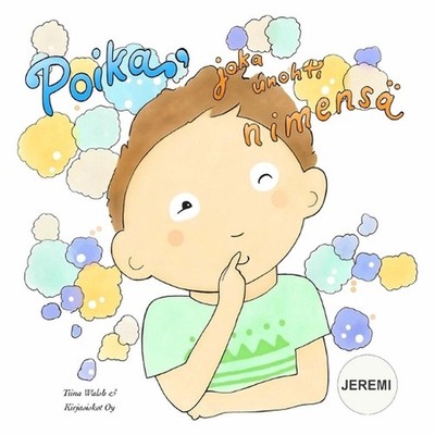 Poika, joka unohti nimens JEREMI by Anni Virta Paperback Book