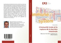Thomas Secher | L'immunité InnéE Et La Rupture De La BarrièRe Intestinale | Buch