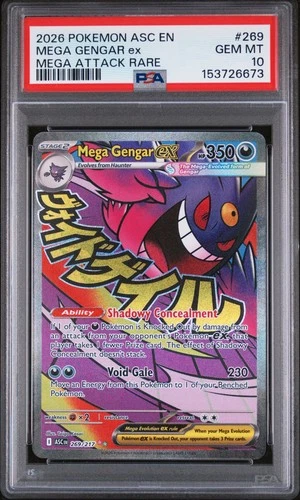 2026 POKEMON ASC EN-ASCENDED HEROES MEGA ATTACK RARE #269 MEGA GENGAR EX PSA 10