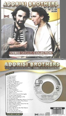 ADDRISI BROTHERS-STEREO SINGLES COLLECTION/GOT TO GET IT ON AGAIN-27 CUTS-CD
