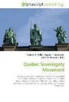 Frederic P. Miller (U. A.) | Quebec Sovereignty Movement | Taschenbuch (2026)