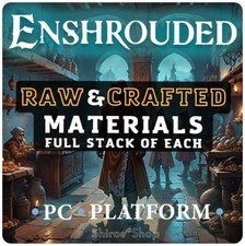 Enshrouded [PC] ⭐Raw & Crafted materials