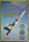 Suomen Ilmavoimat 80 Vuotta - The Finnish Air Force 80 Years
