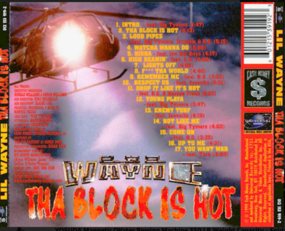 Lil Wayne - Tha Block Is Hot (1999) Cash is Money/Universal CD hip