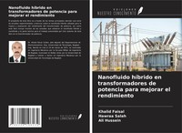 Nanofluido HíBrido En Transformadores De Potencia Para Mejorar El Rendimiento