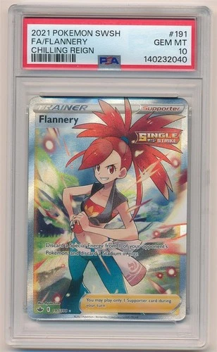 2021 POKEMON SWORD & SHIELD CHILLING REIGN FULL ART FLANNERY #191 PSA 10 GEM