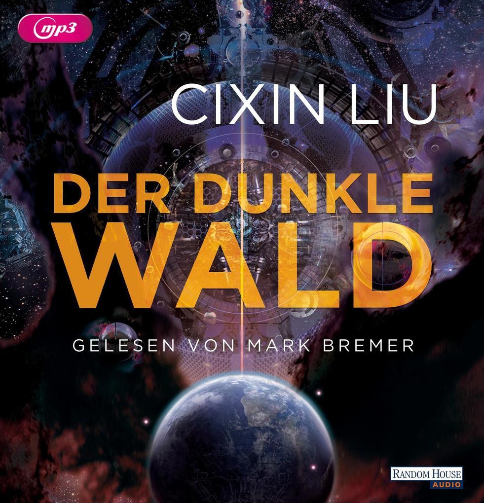 Thumbnail - Der Dunkle Wald | Cixin Liu | 2018 | Deutsch
