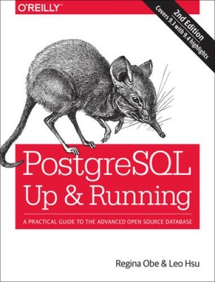 PostgreSQL: Up and Running: A Practical Introduction to the Advanced - VERY GOOD