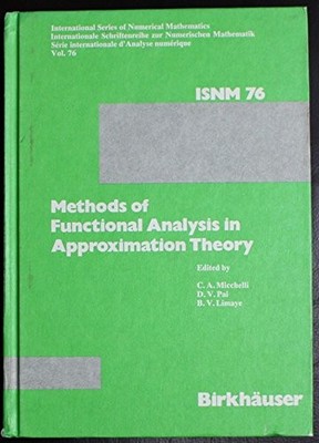 METHODS OF FUNCTIONAL ANALYSIS IN APPROXIMATION THEORY: By Charles A. Micchelli
