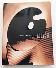 ADLA SIX, Art Directors Club of Los Angeles, Barbara Shore, 1990, HC/DJ