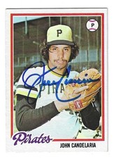 Signed JOHN CANDELARIA PITTSBURGH PIRATES 1978 Topps card #190 w/ Show Ticket