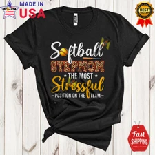 Softball Stepmom Most Stressful Position, Mother's Day Softball, Family T-Shirt