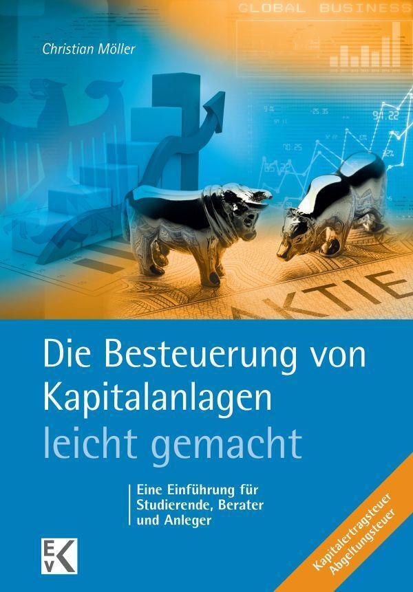 Thumbnail - Die Besteuerung Von Kapitalanlagen - Leicht Gemacht | Christian Möller
