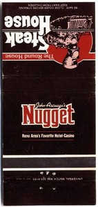 JOHN ASCUAGA'S NUGGET HOTEL-CASINO - Sparks, Nevada - 1990s Matchbook Cover