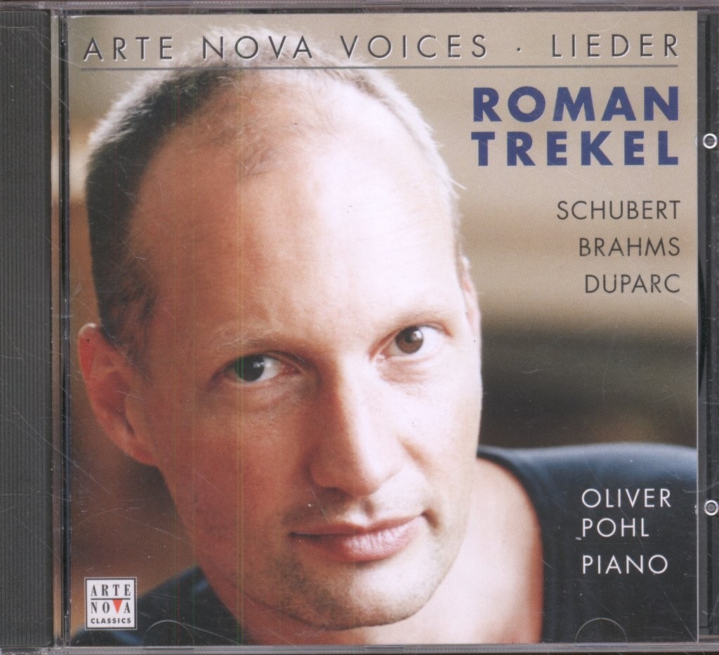 74321830132 Roman Trekel, Oliver Pohl Schubert / Brahms / Duparc - Lieder CD