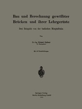 Ernst Gaber | Bau und Berechnung gewölbter B...