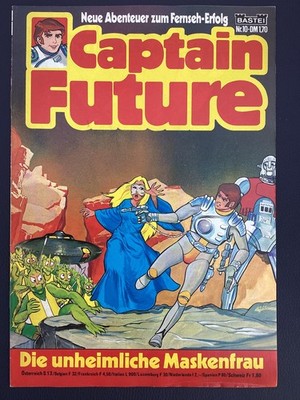 Bastei Comic Captain Future #10 -  Die unheimliche Maskenfrau  - Z1-2