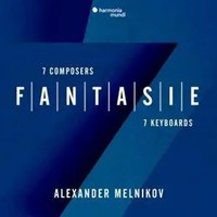 Fantasie: Seven Composers,Seven Keyboards | Alexander Melnikov | Audio-Cd | Cd