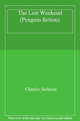 The Lost Weekend (Penguin fiction),Charles Jackson