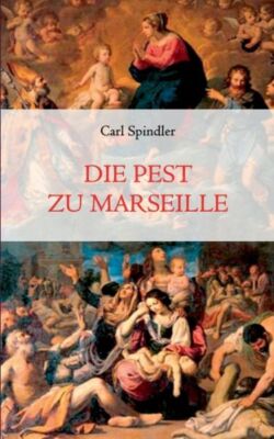 Die Pest Zu Marseille