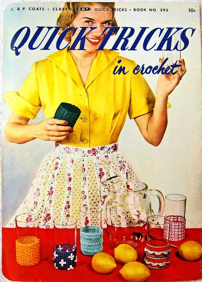 1952 J&P Coats & Clark's Quick Tricks in Crochet, #293 Pattern Book - Ships Free - Image 2 of 2