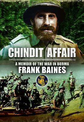 Chindit Affair: A Memoir of the War in Burma by Frank Baines (Hardback) Book - Bild 1 von 1