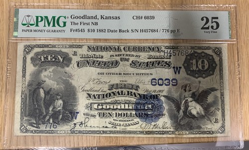 1882 $10 Date Back National GOODLAND, KS Charter #6039 PMG VF25 948757-2 - Picture 1 of 3