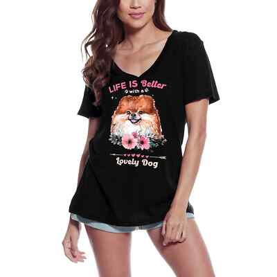 Women's Graphic T-Shirt V Neck Pomeranian Life Is Better With A Lovely Dog