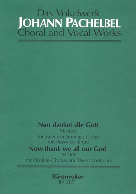 Nun danket alle Gott (Now thank we all our God) (Score) Mixed Voices Choir Music