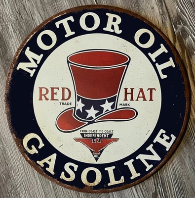 #ad Red Hat Motor Oil Gasoline 12quot; Diameter Vintage Novelty Metal Sign Made In USA $19.95